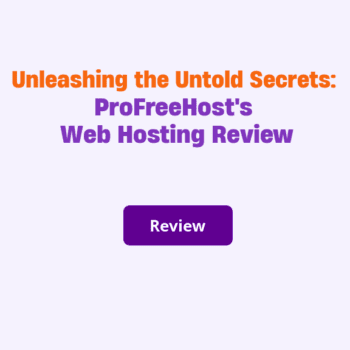 ProFreeHost Web Hosting Review