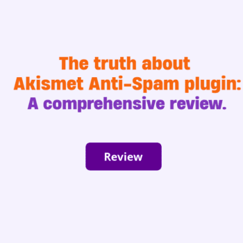 Akismet Anti-Spam plugin Review